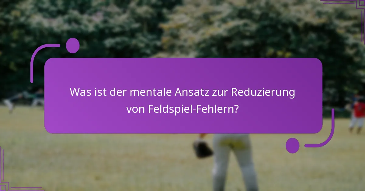 Wie können Feldspiel-Fehler verhindert werden?