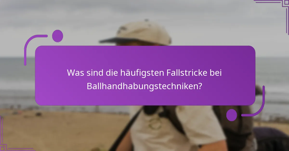 Was sind die besten Praktiken für den Übergang vom Fangen zum Werfen?